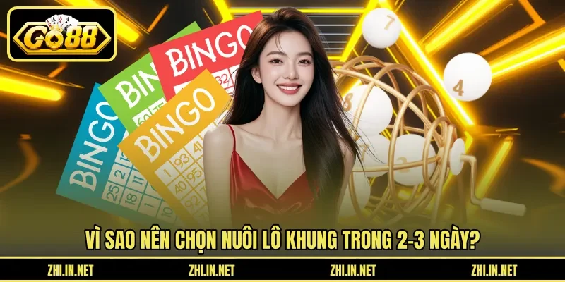 Lô Khung - Nuôi Trong 2 - 3 Ngày Hiệu Quả Tại Go88 2 go88 Vì sao nên chọn nuôi lô khung trong 2–3 ngày?